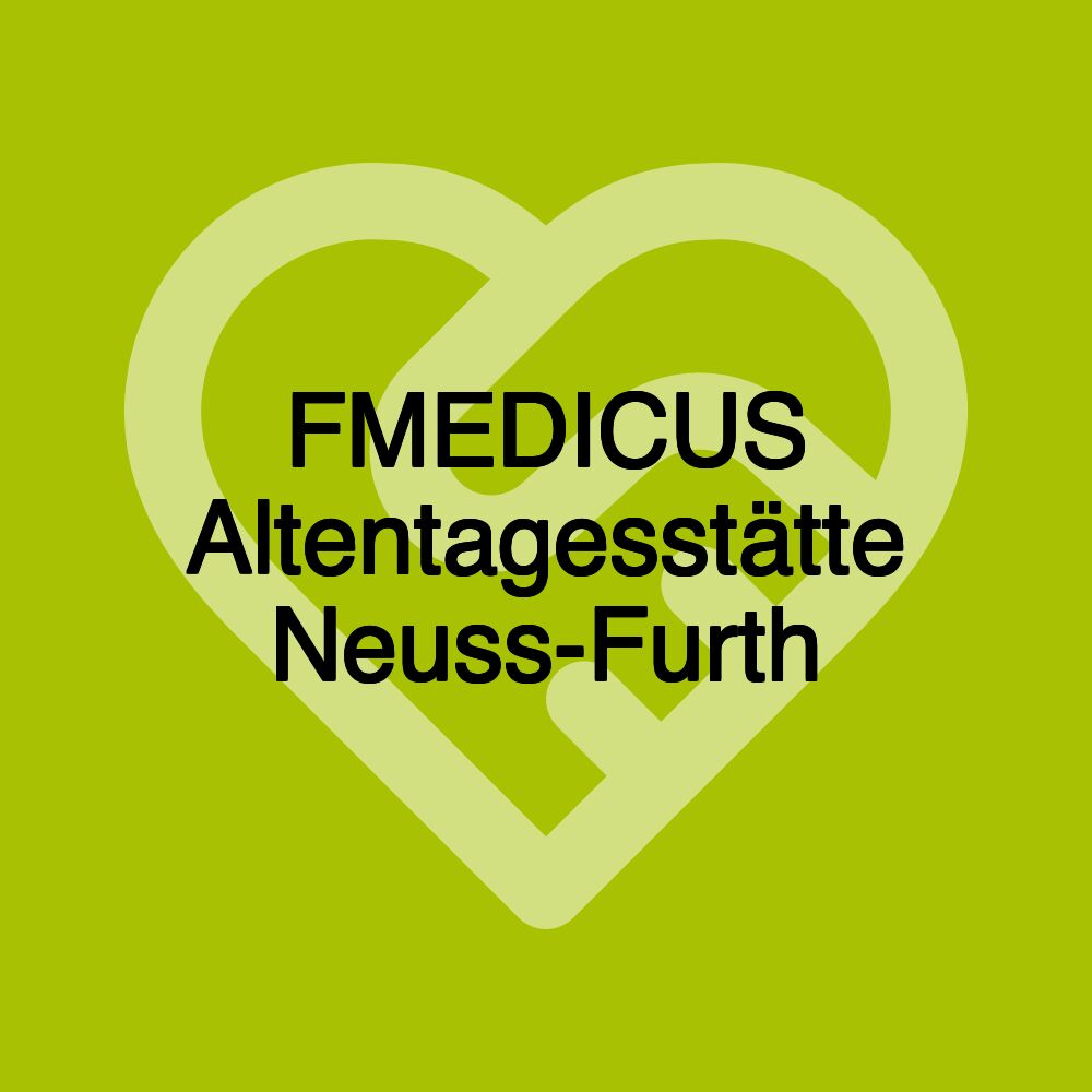 FMEDICUS Altentagesstätte Neuss-Furth