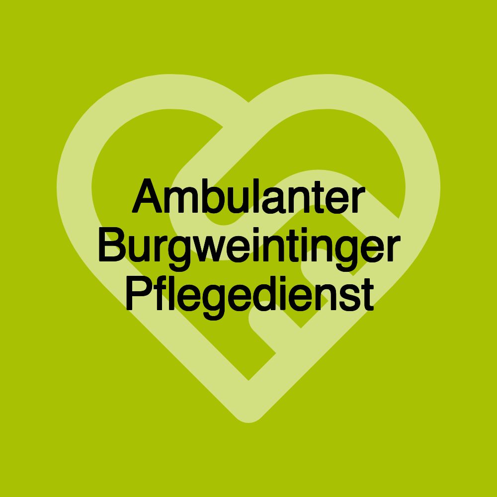 Ambulanter Burgweintinger Pflegedienst