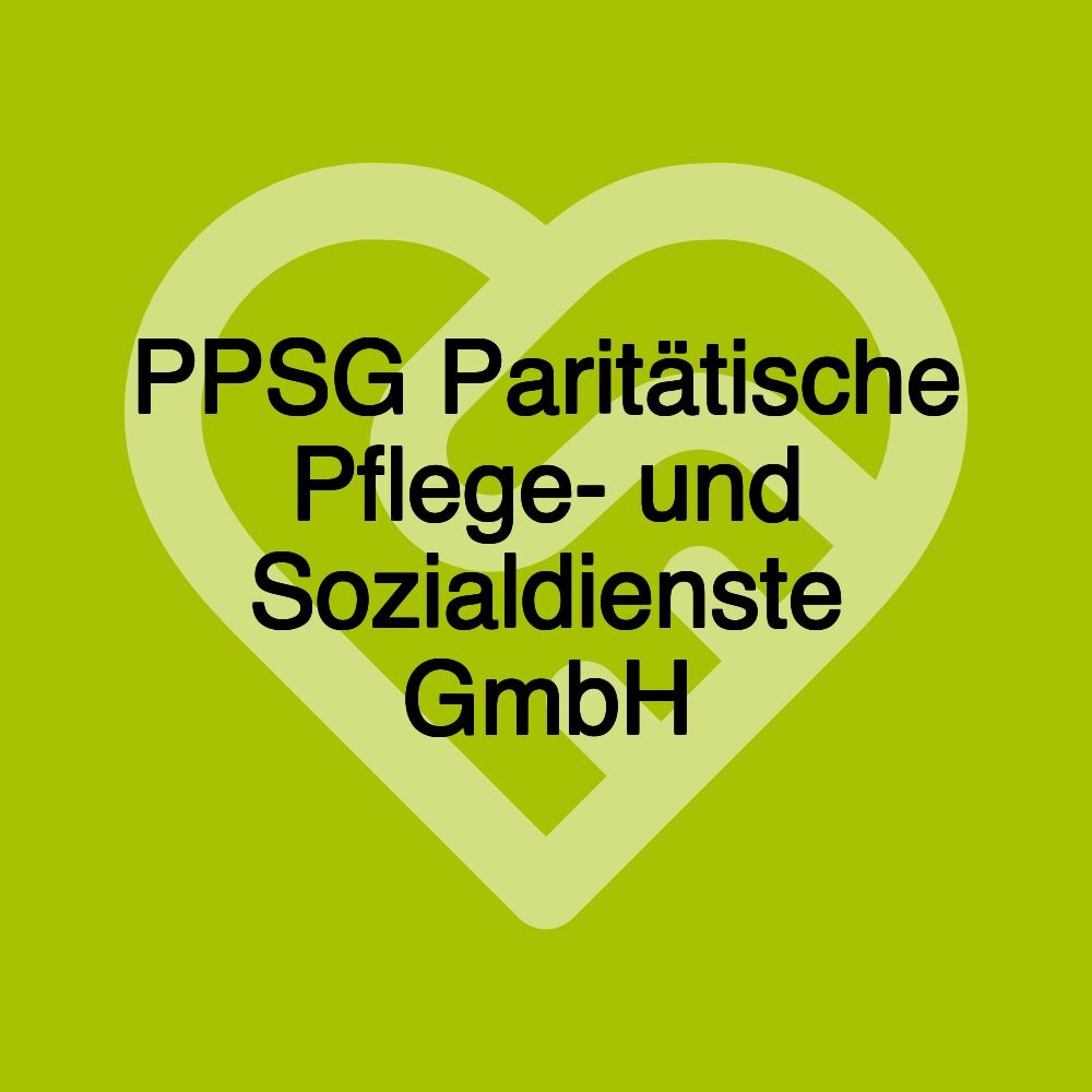 PPSG Paritätische Pflege- und Sozialdienste GmbH