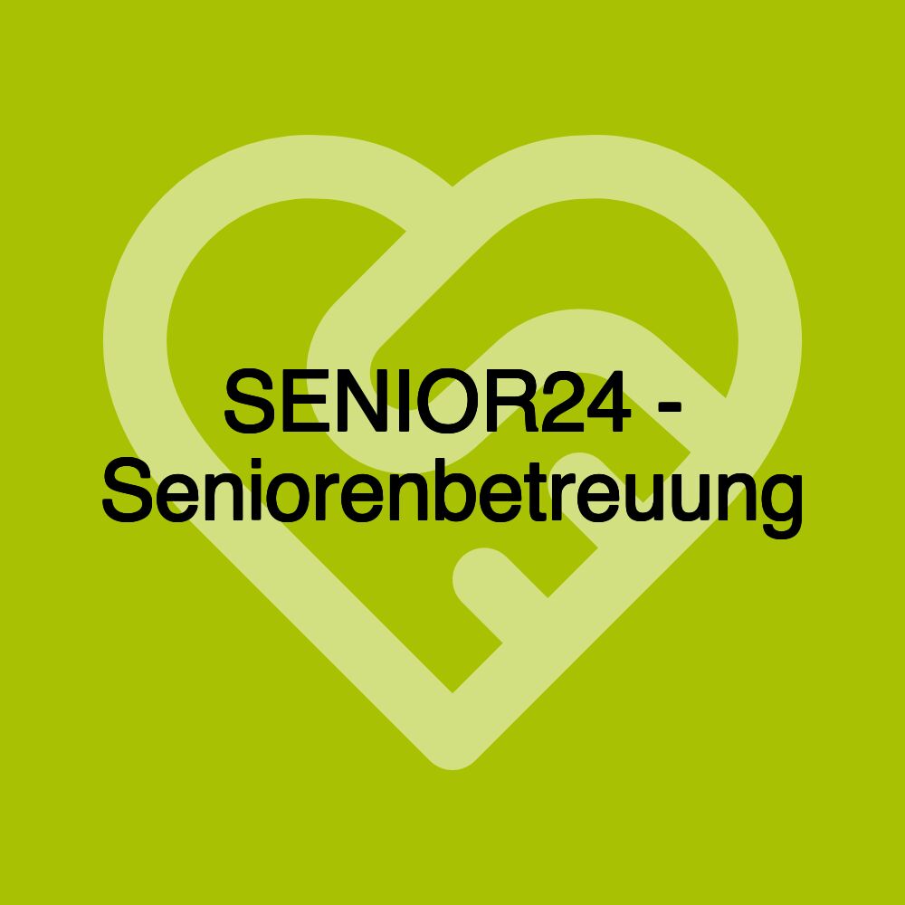 SENIOR24 - Seniorenbetreuung