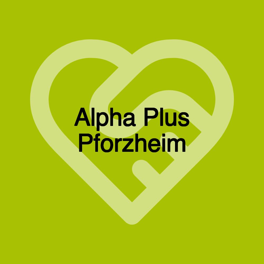 Alpha Plus Pforzheim