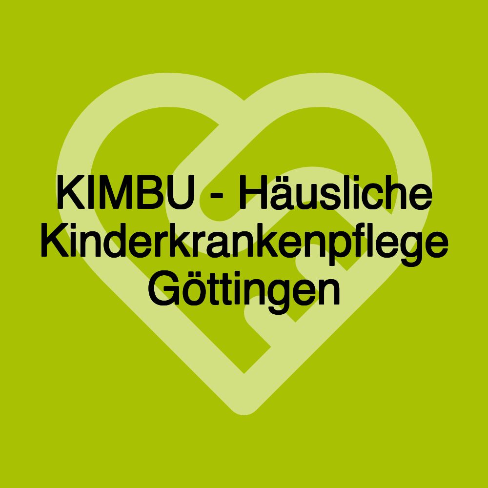 KIMBU - Häusliche Kinderkrankenpflege Göttingen