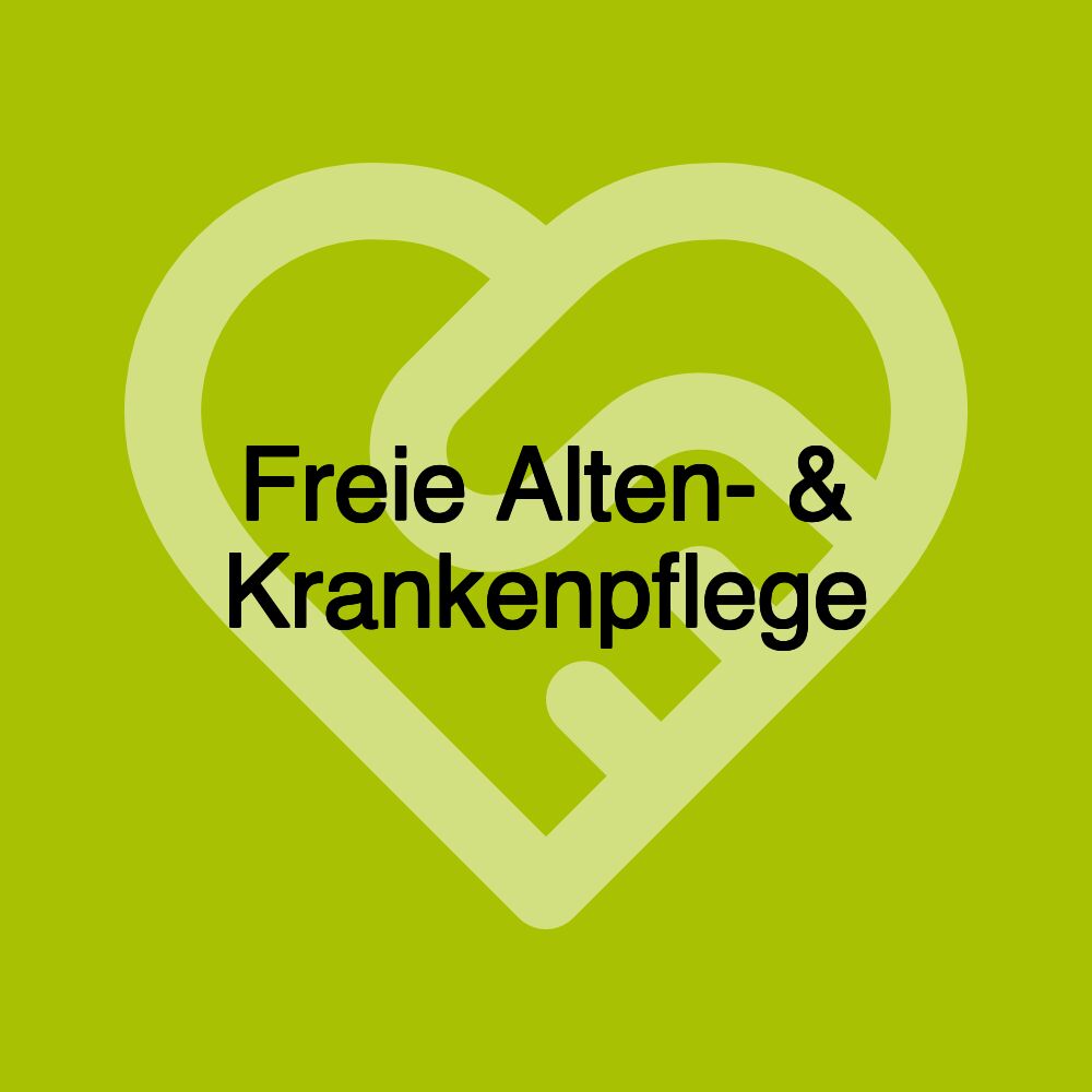 Freie Alten- & Krankenpflege