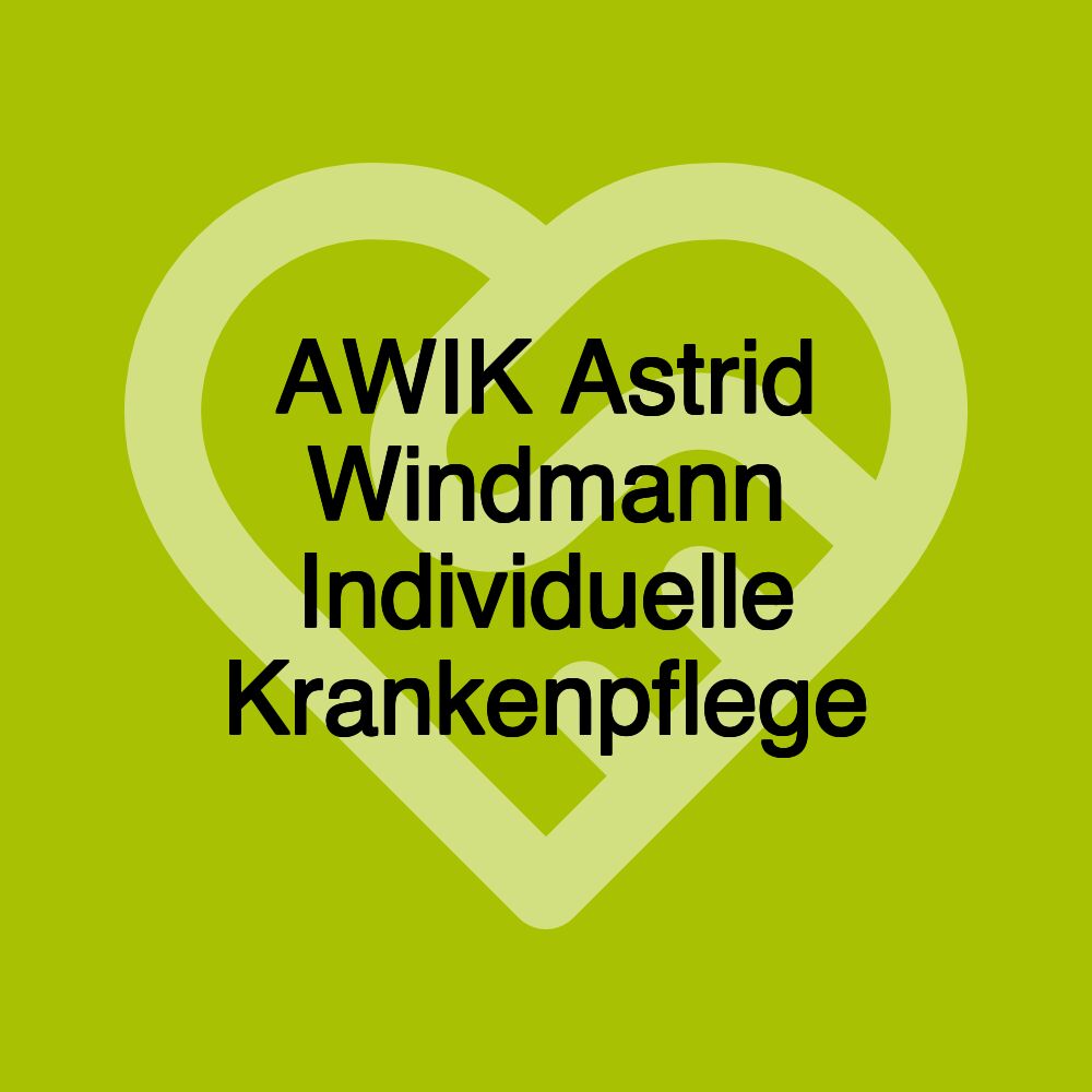 AWIK Astrid Windmann Individuelle Krankenpflege