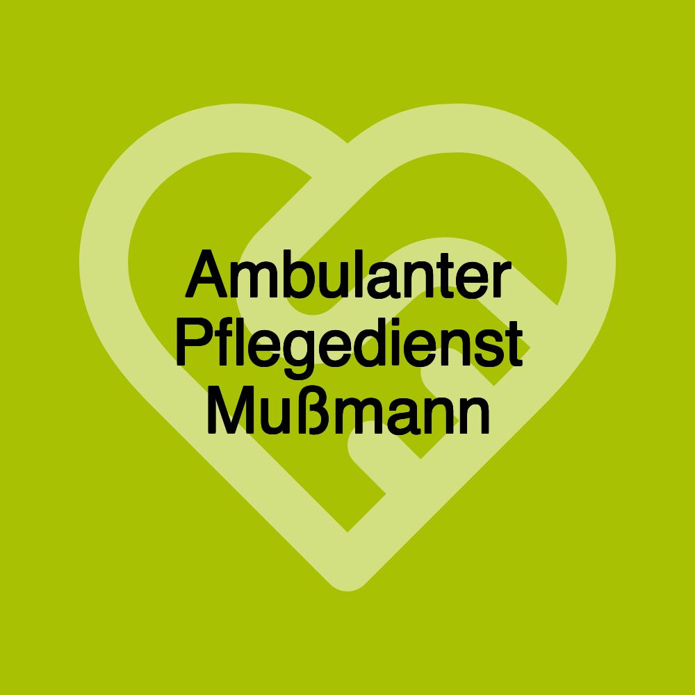 Ambulanter Pflegedienst Mußmann