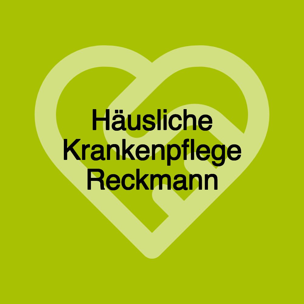 Häusliche Krankenpflege Reckmann