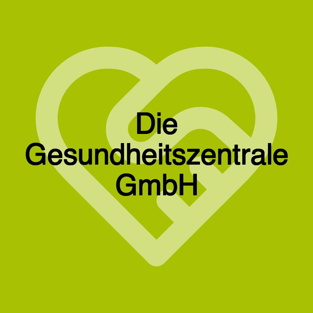 Die Gesundheitszentrale GmbH