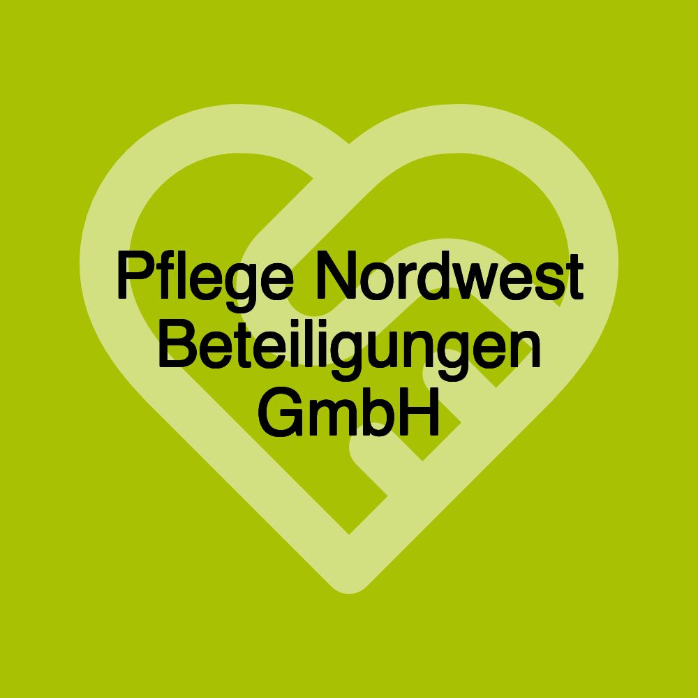 Pflege Nordwest Beteiligungen GmbH