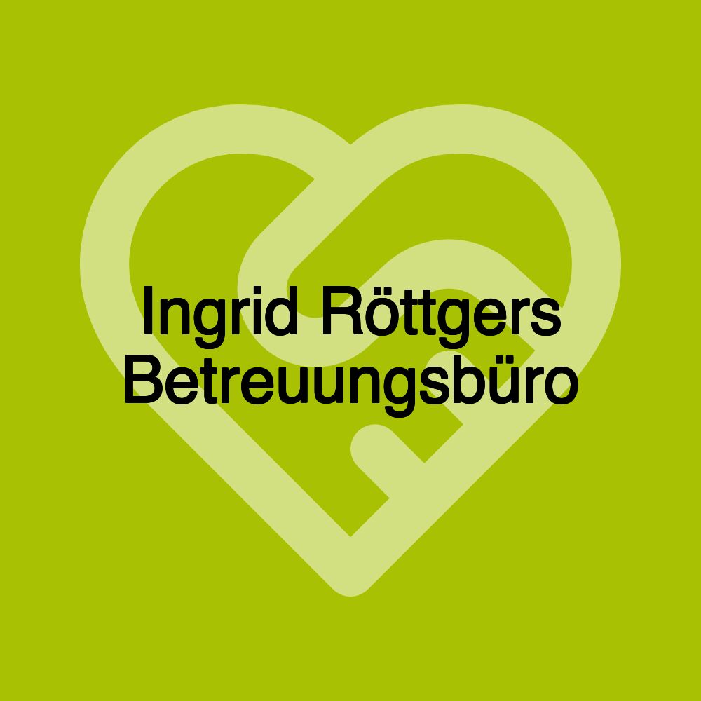 Ingrid Röttgers Betreuungsbüro