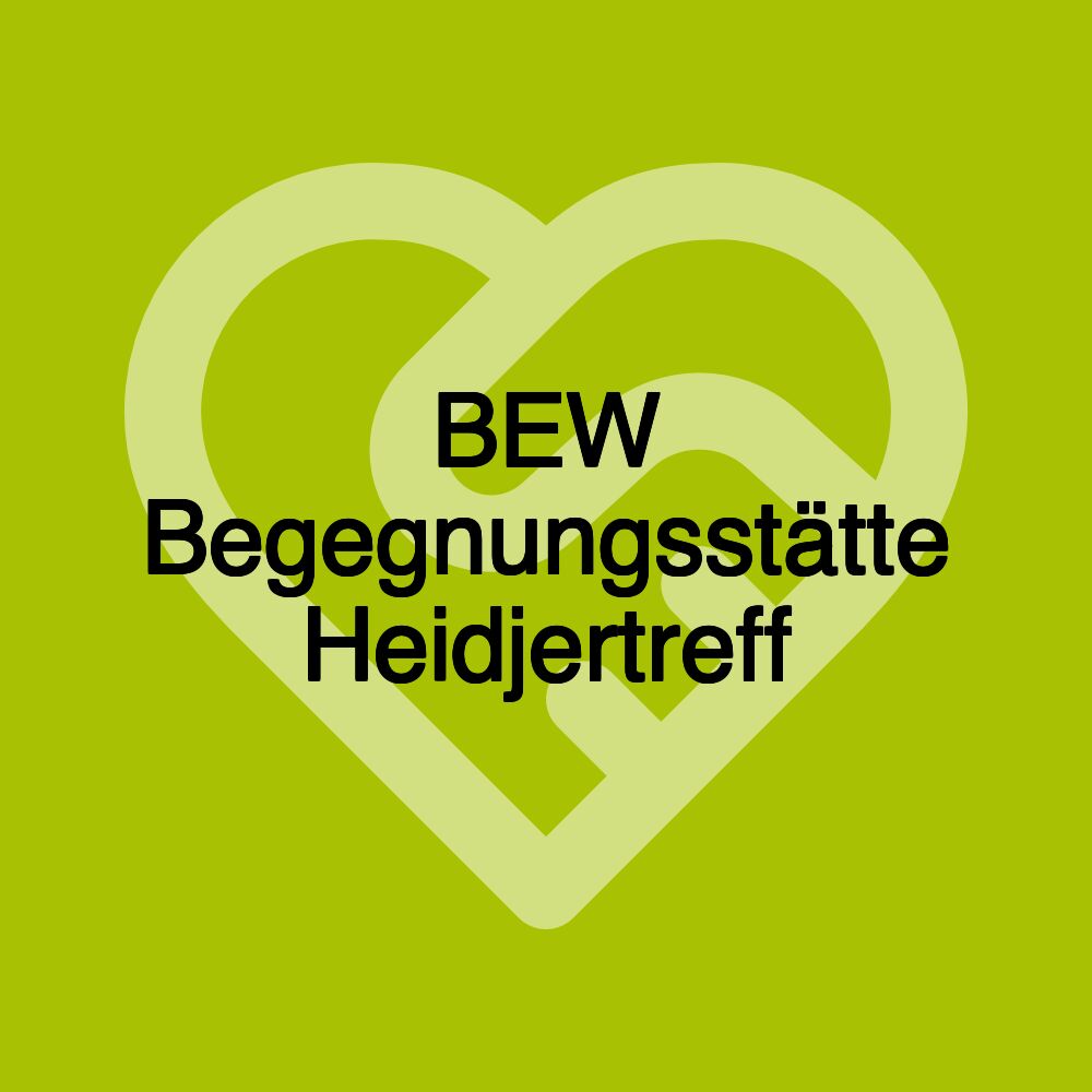 BEW Begegnungsstätte Heidjertreff