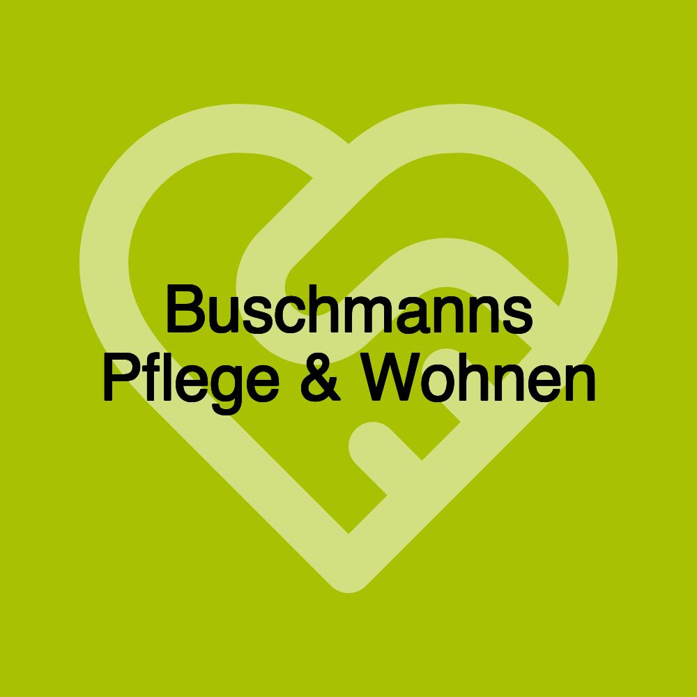 Buschmanns Pflege & Wohnen