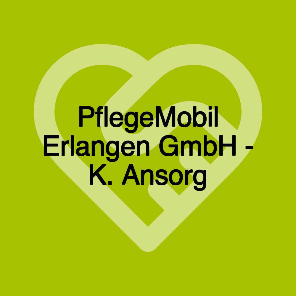 PflegeMobil Erlangen GmbH - K. Ansorg