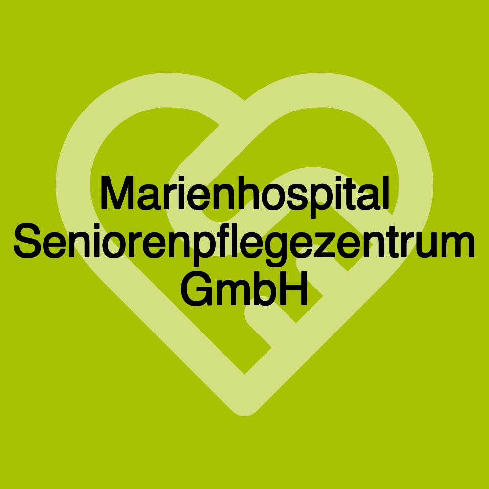 Marienhospital Seniorenpflegezentrum GmbH