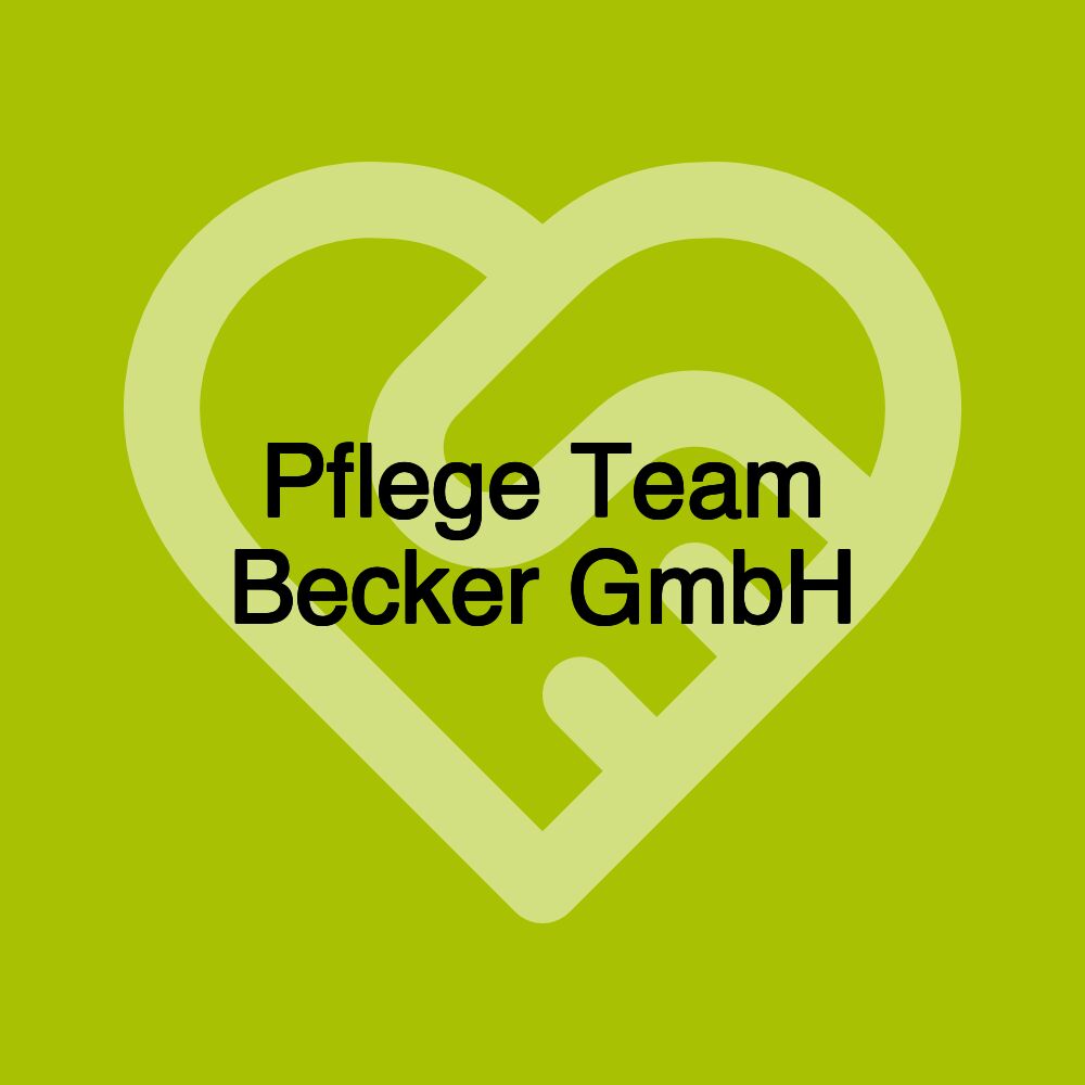 Pflege Team Becker GmbH