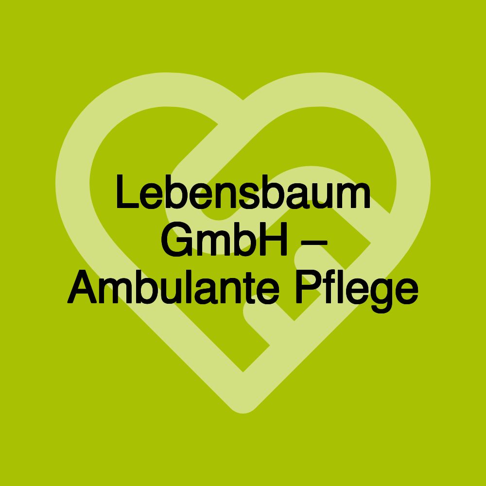 Lebensbaum GmbH – Ambulante Pflege