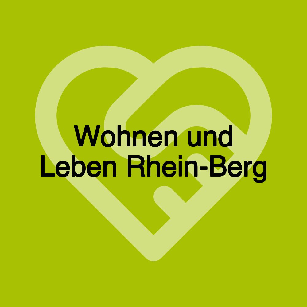 Wohnen und Leben Rhein-Berg