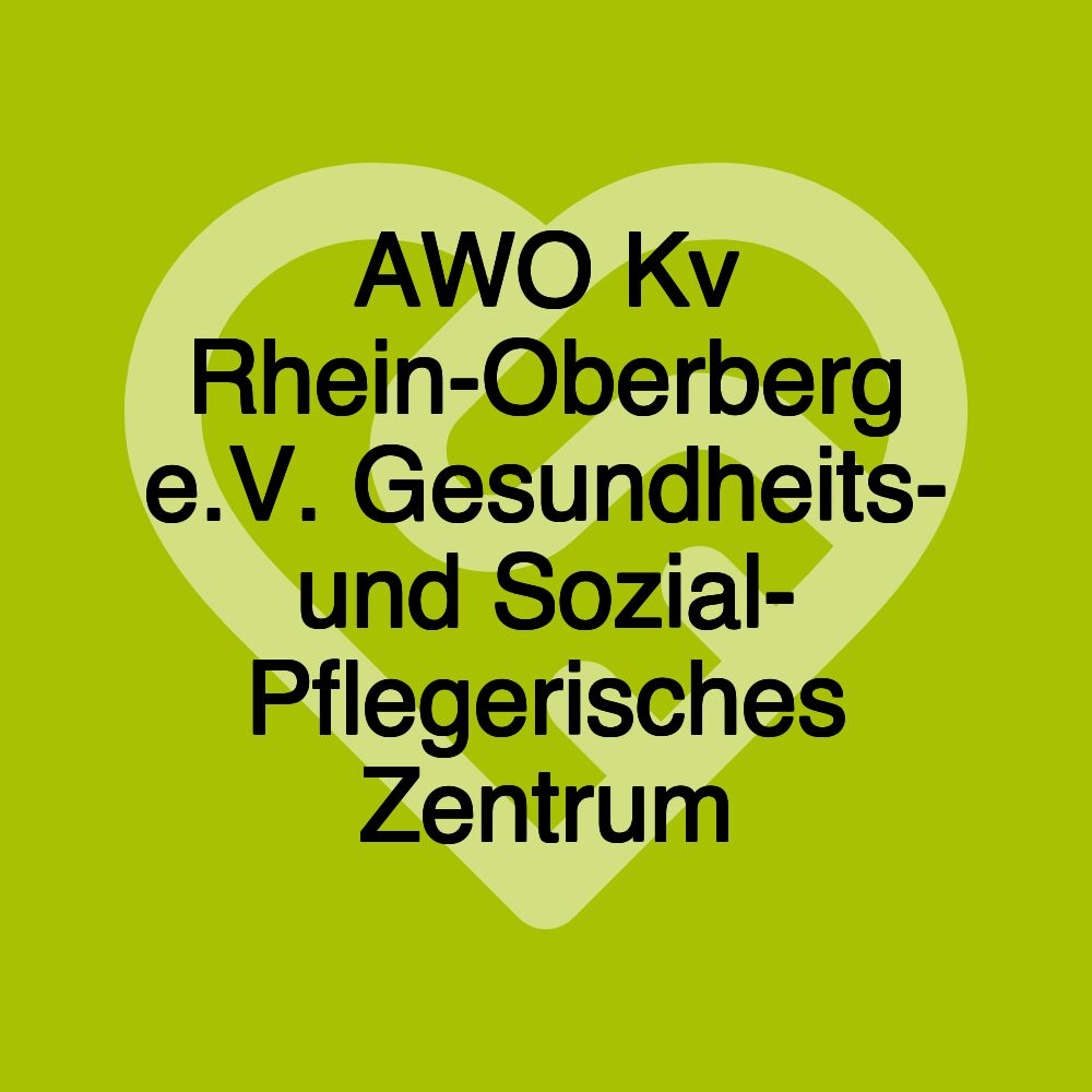 AWO Kv Rhein-Oberberg e.V. Gesundheits- und Sozial- Pflegerisches Zentrum