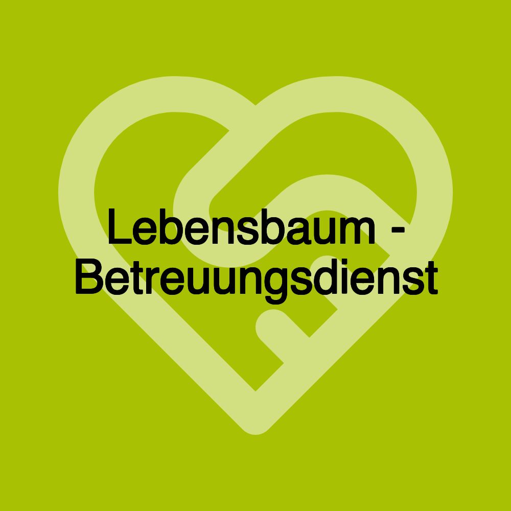 Lebensbaum - Betreuungsdienst