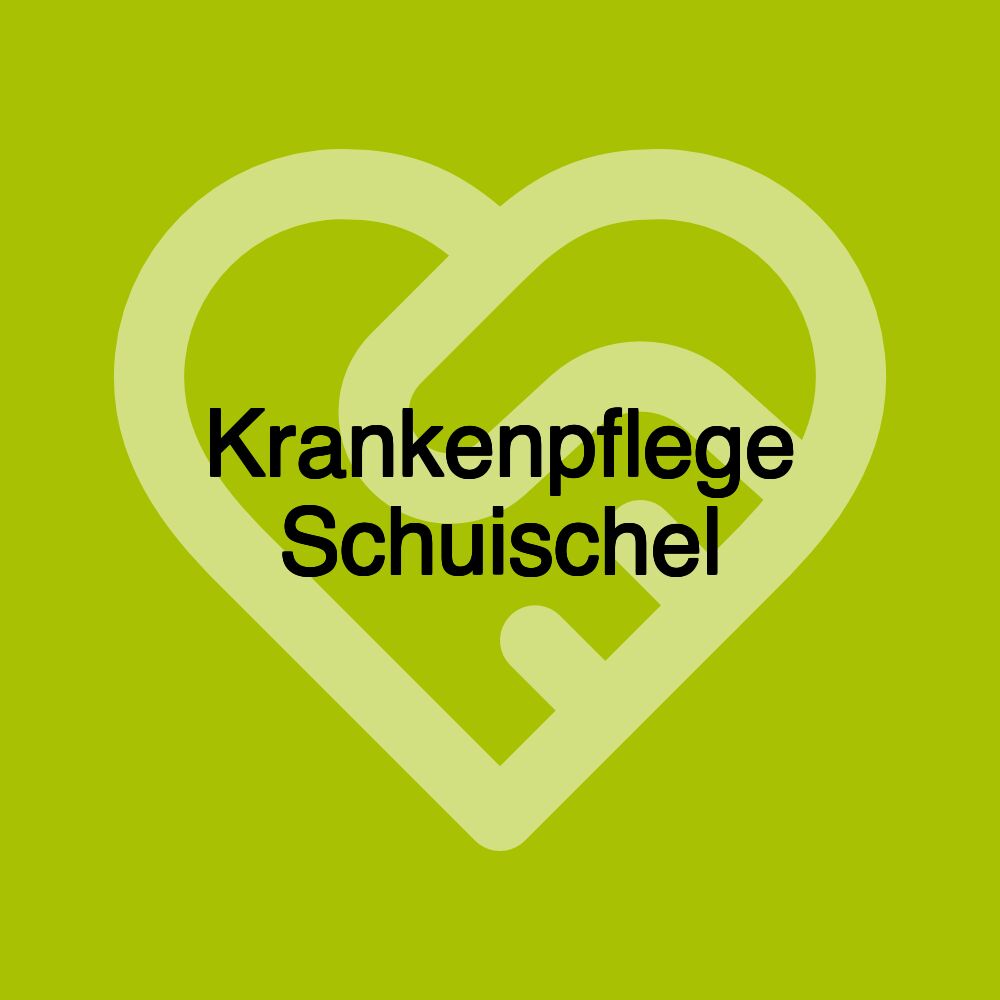 Krankenpflege Schuischel