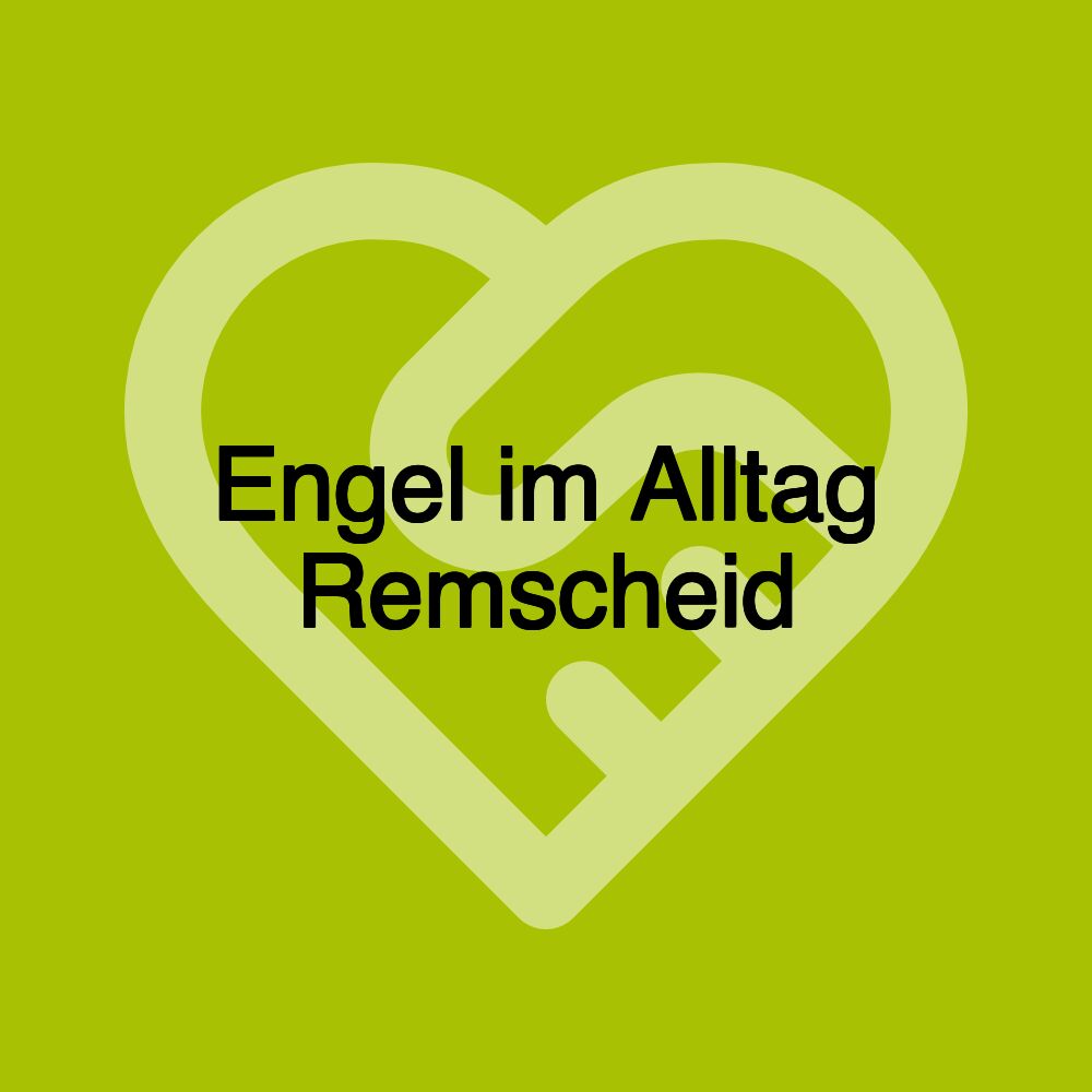 Engel im Alltag Remscheid