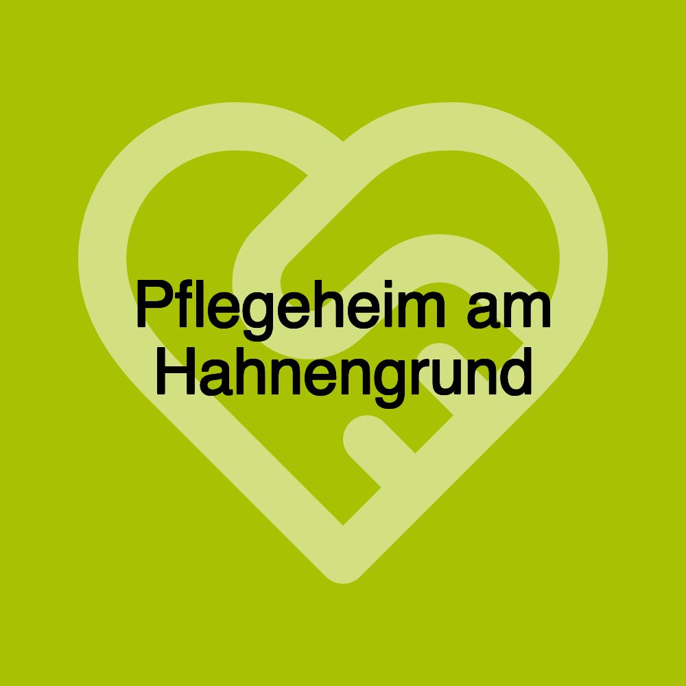 Pflegeheim am Hahnengrund