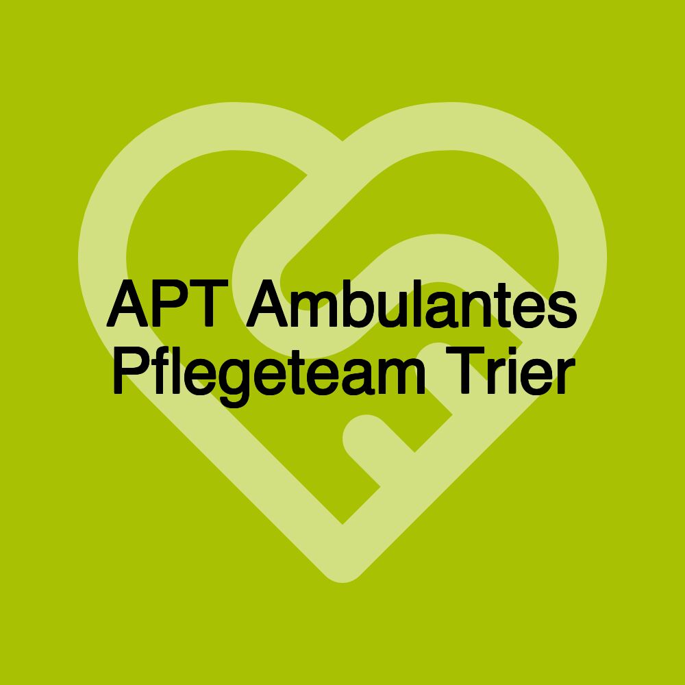 APT Ambulantes Pflegeteam Trier