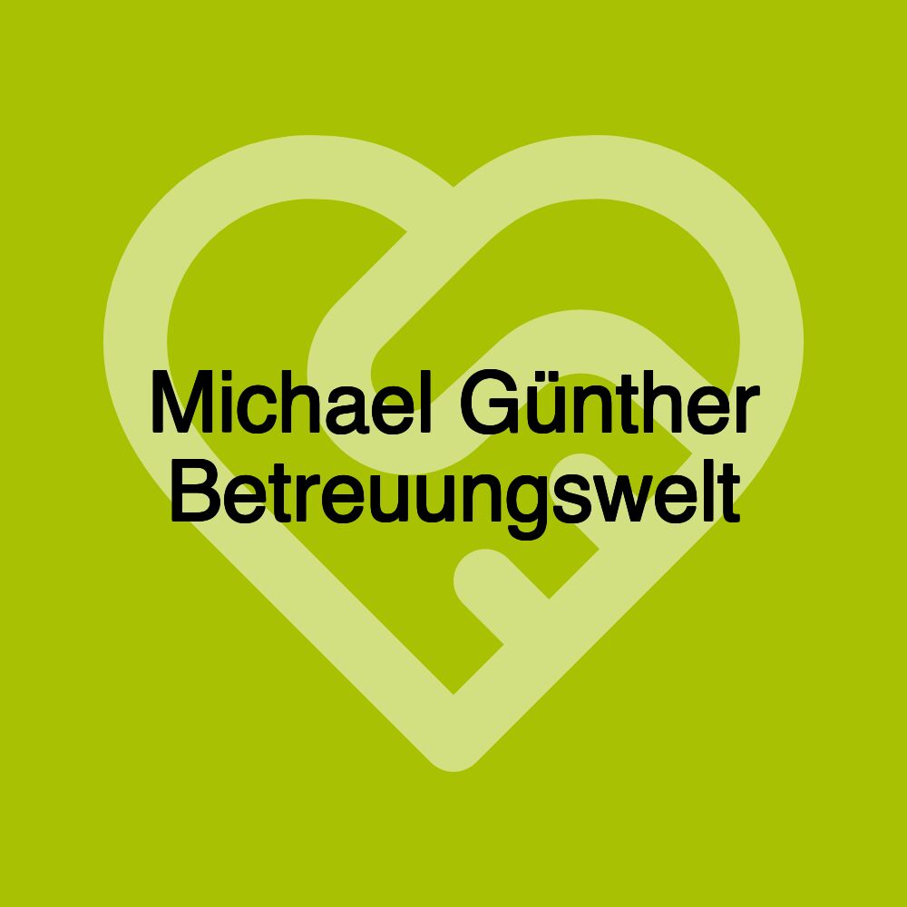 Michael Günther Betreuungswelt