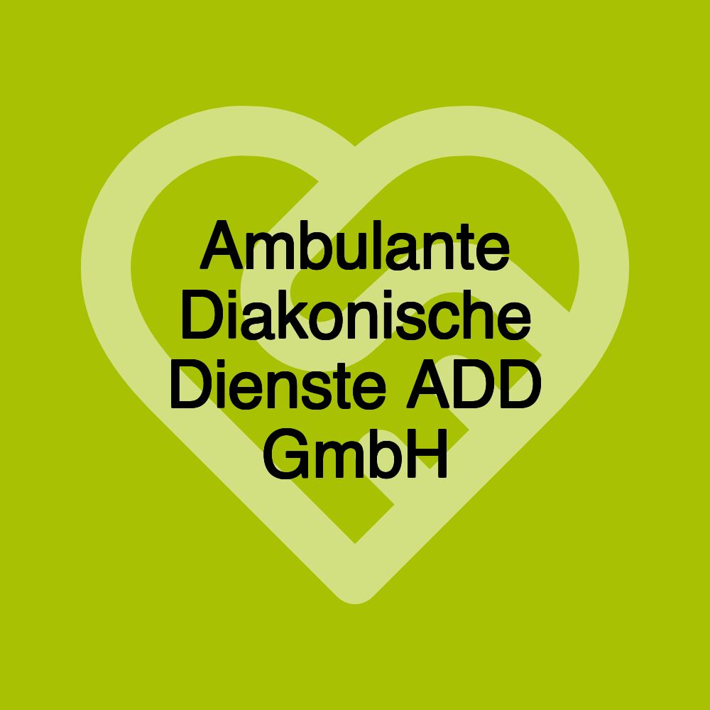 Ambulante Diakonische Dienste ADD GmbH