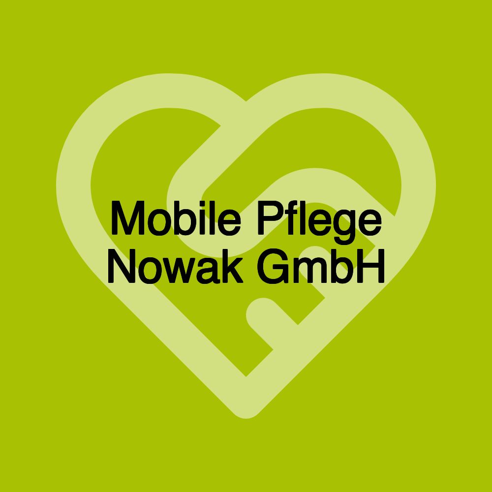 Mobile Pflege Nowak GmbH