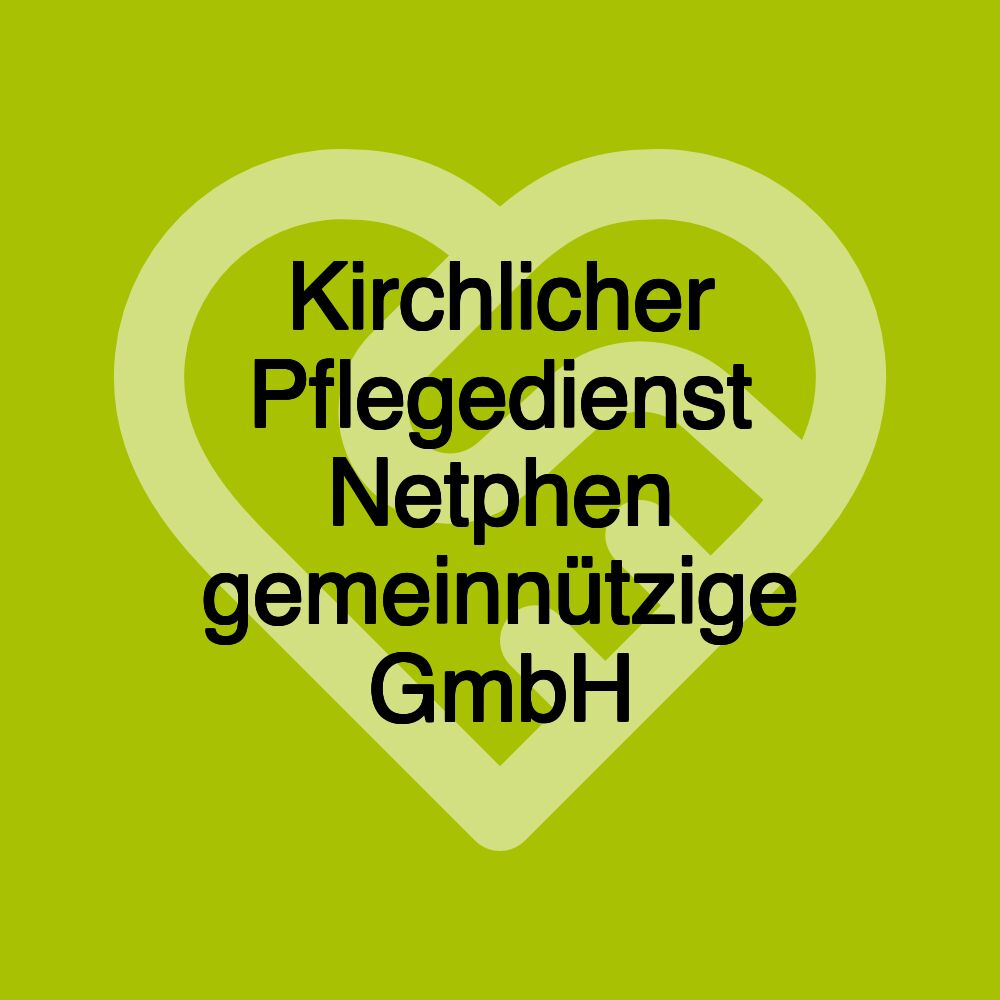 Kirchlicher Pflegedienst Netphen gemeinnützige GmbH