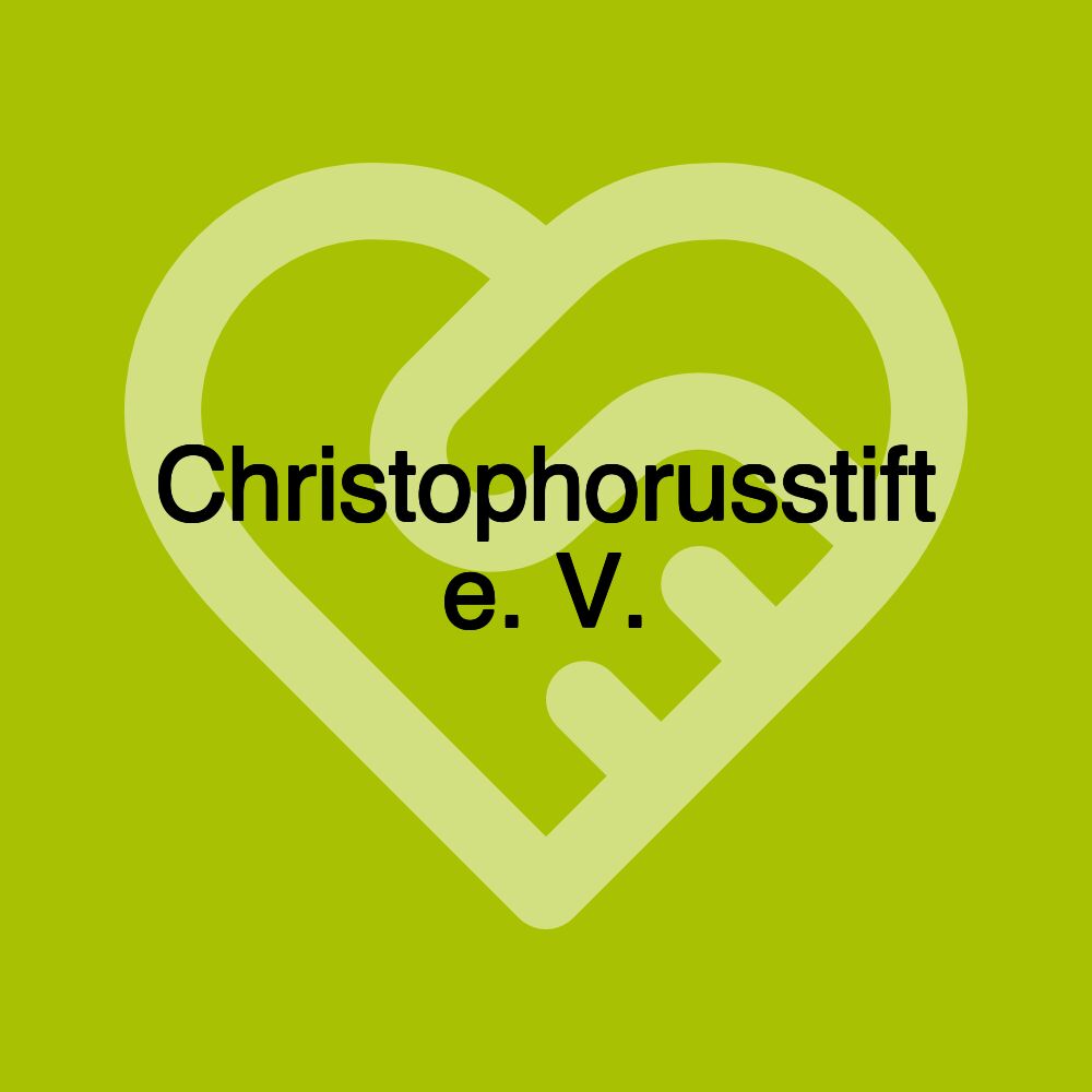 Christophorusstift e. V.