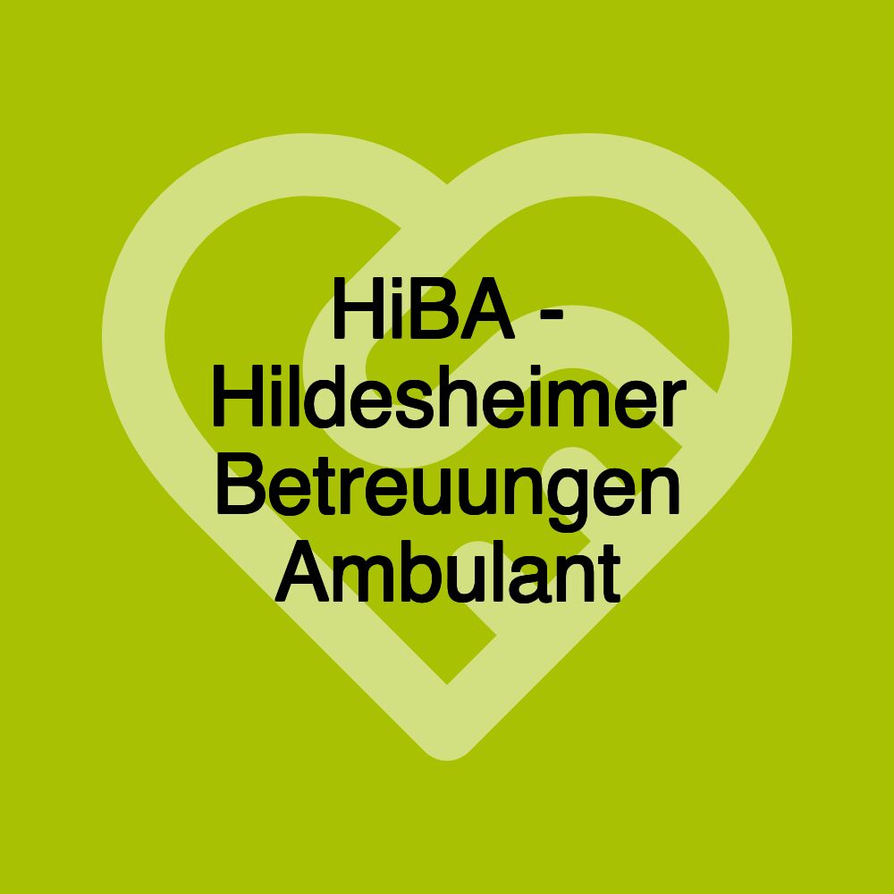 HiBA - Hildesheimer Betreuungen Ambulant