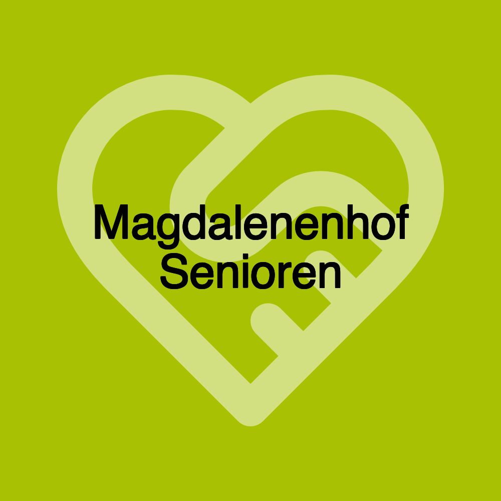 Magdalenenhof Senioren