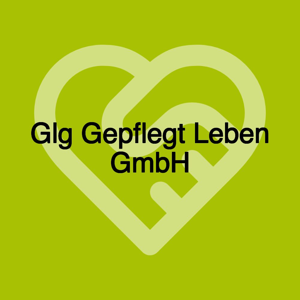 Glg Gepflegt Leben GmbH