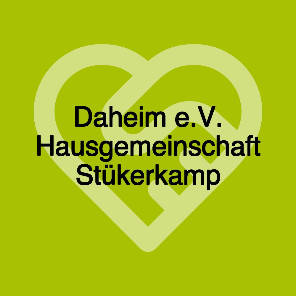 Daheim e.V. Hausgemeinschaft Stükerkamp