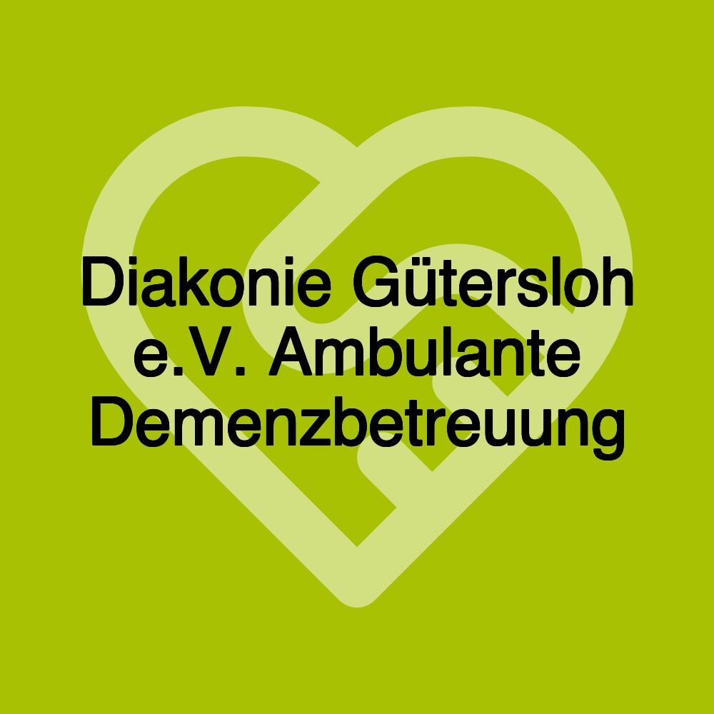 Diakonie Gütersloh e.V. Ambulante Demenzbetreuung