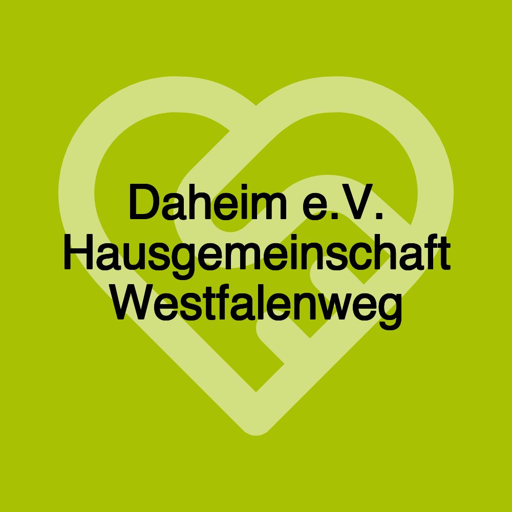 Daheim e.V. Hausgemeinschaft Westfalenweg