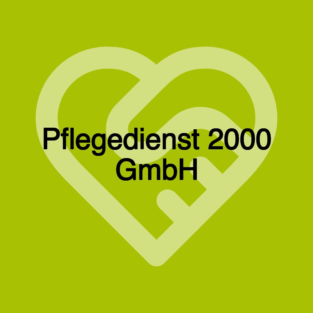 Pflegedienst 2000 GmbH