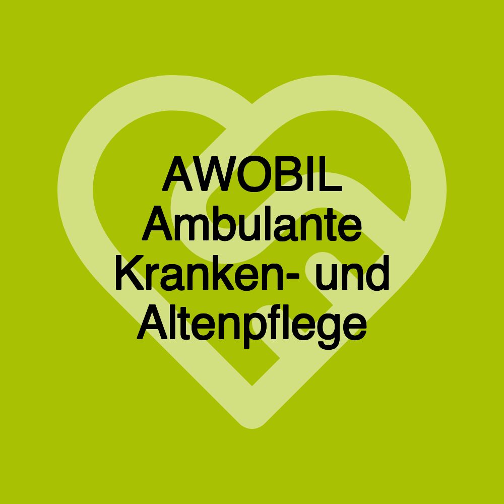 AWOBIL Ambulante Kranken- und Altenpflege