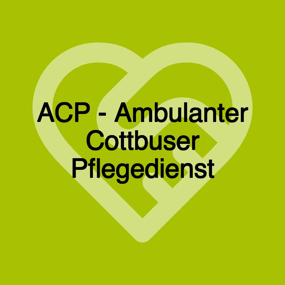 ACP - Ambulanter Cottbuser Pflegedienst