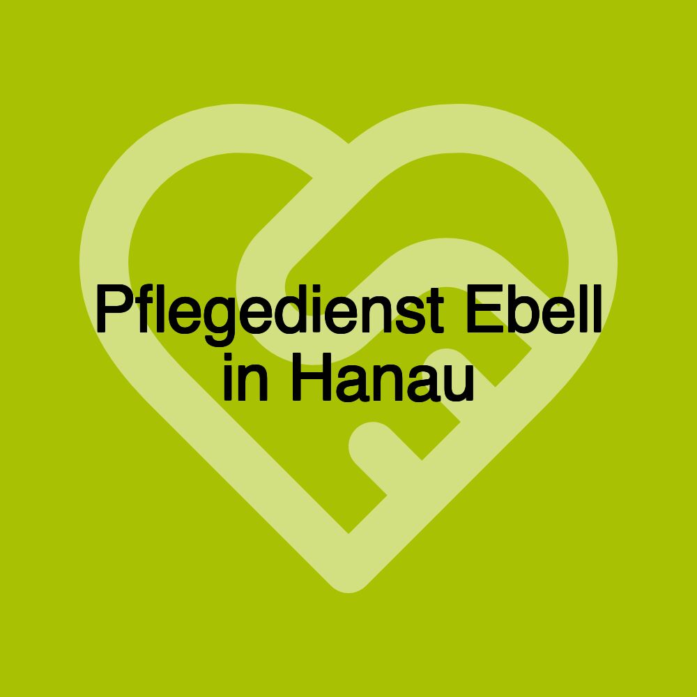 Pflegedienst Ebell in Hanau