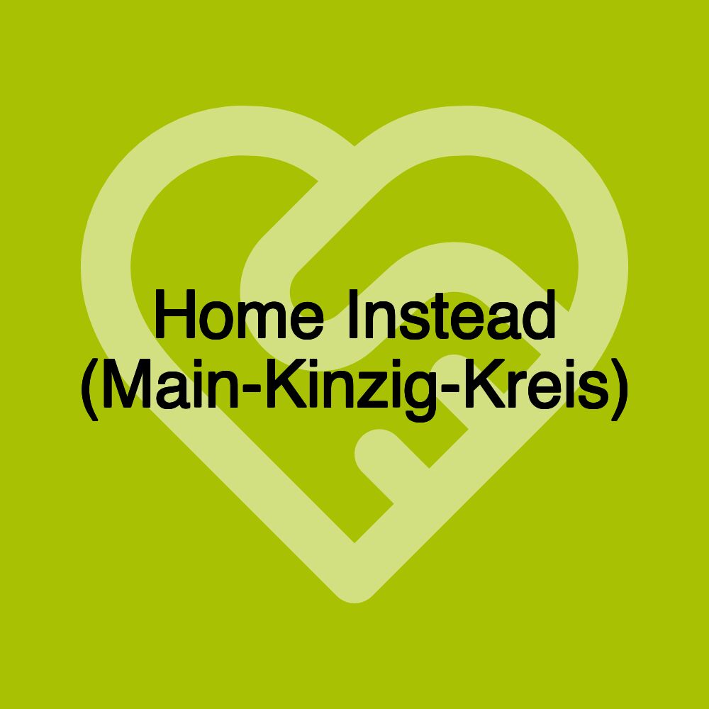 Home Instead (Main-Kinzig-Kreis)