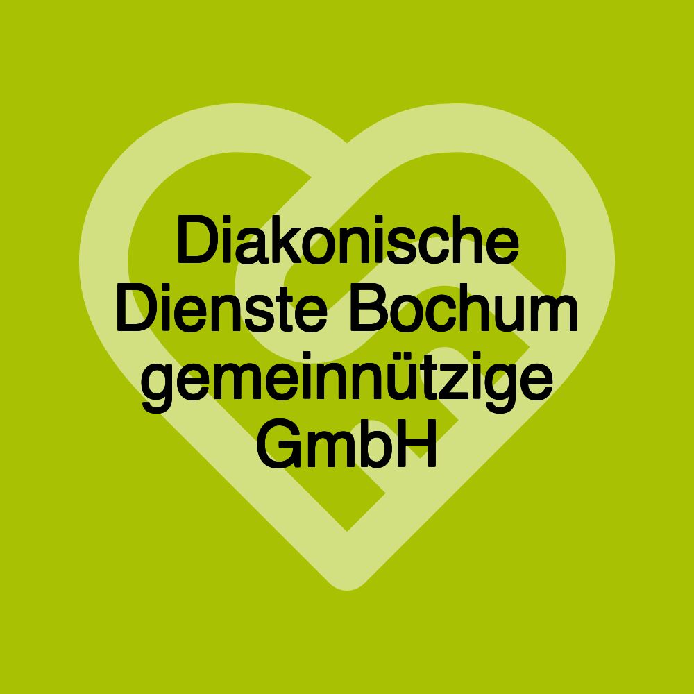 Diakonische Dienste Bochum gemeinnützige GmbH