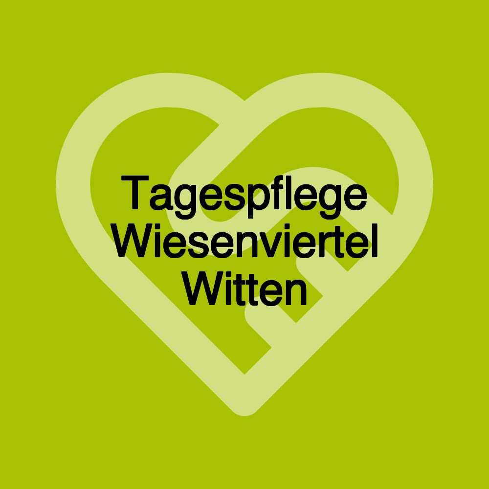 Tagespflege Wiesenviertel Witten