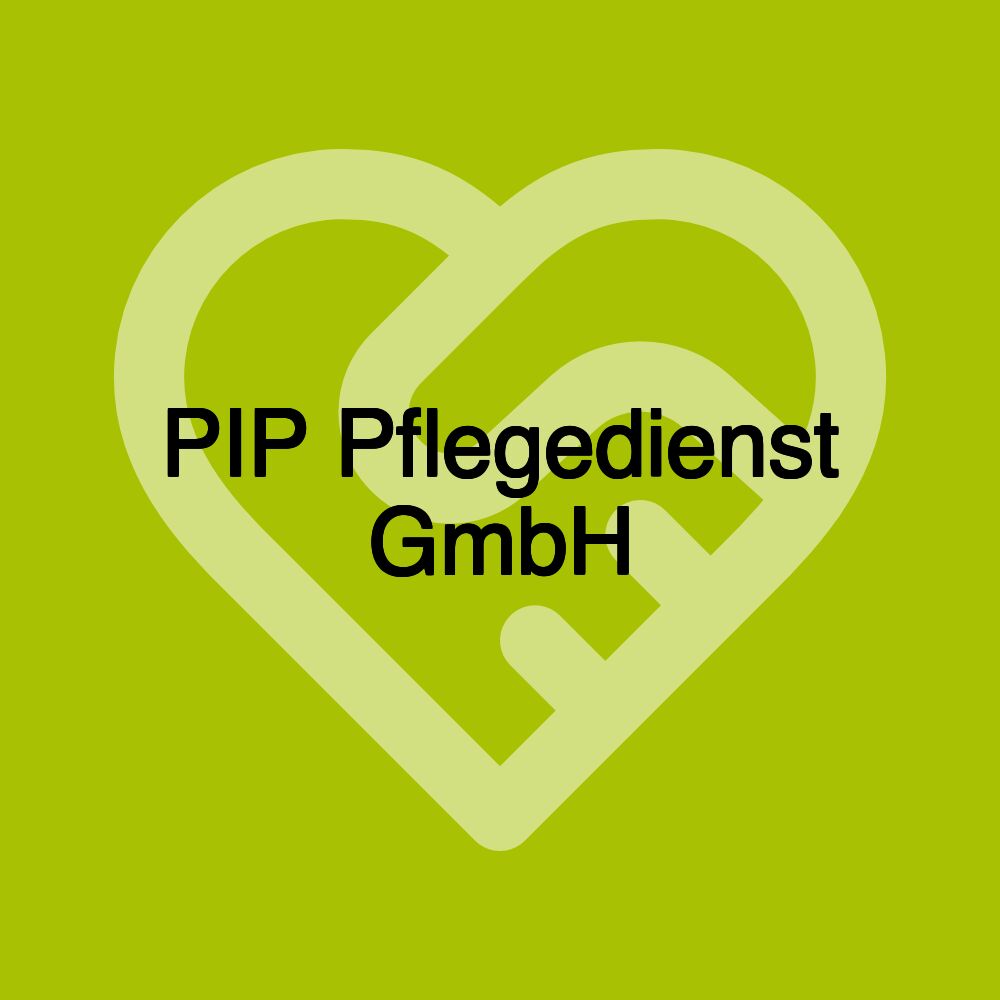 PIP Pflegedienst GmbH