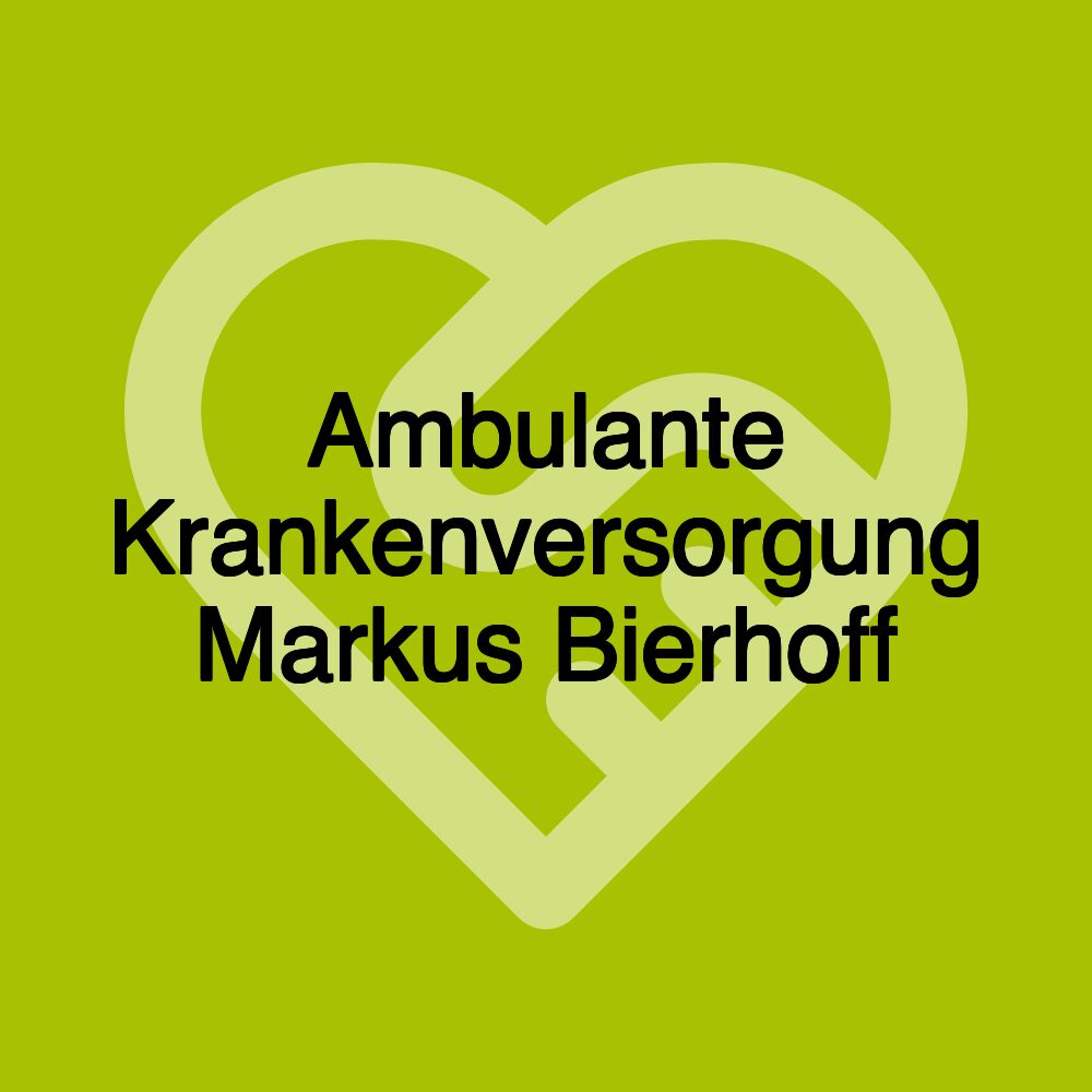 Ambulante Krankenversorgung Markus Bierhoff