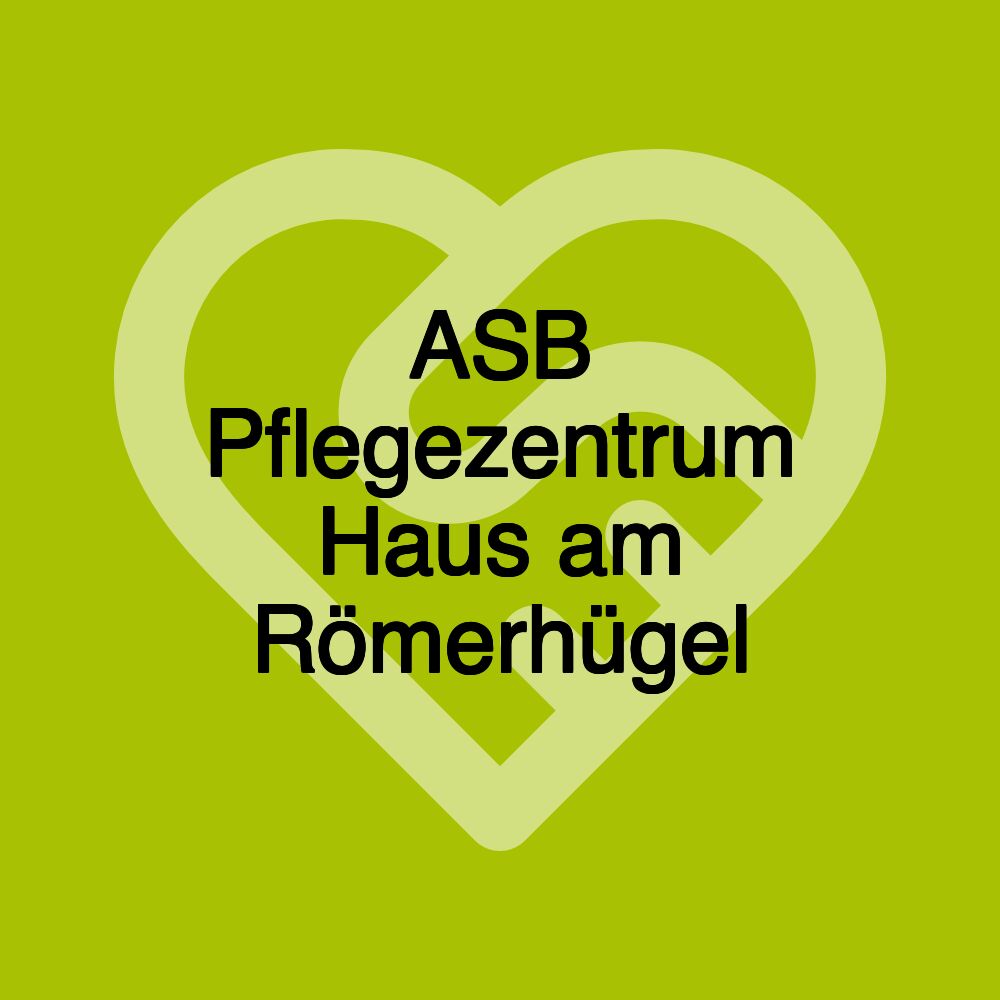 ASB Pflegezentrum Haus am Römerhügel