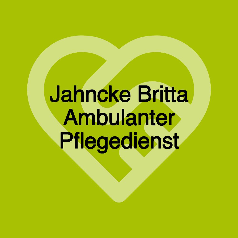 Jahncke Britta Ambulanter Pflegedienst