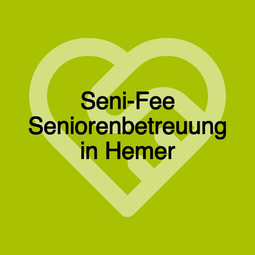 Seni-Fee Seniorenbetreuung in Hemer