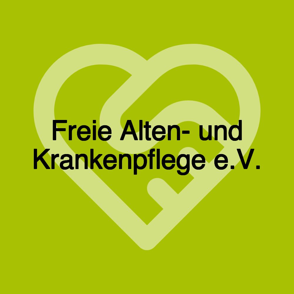 Freie Alten- und Krankenpflege e.V.